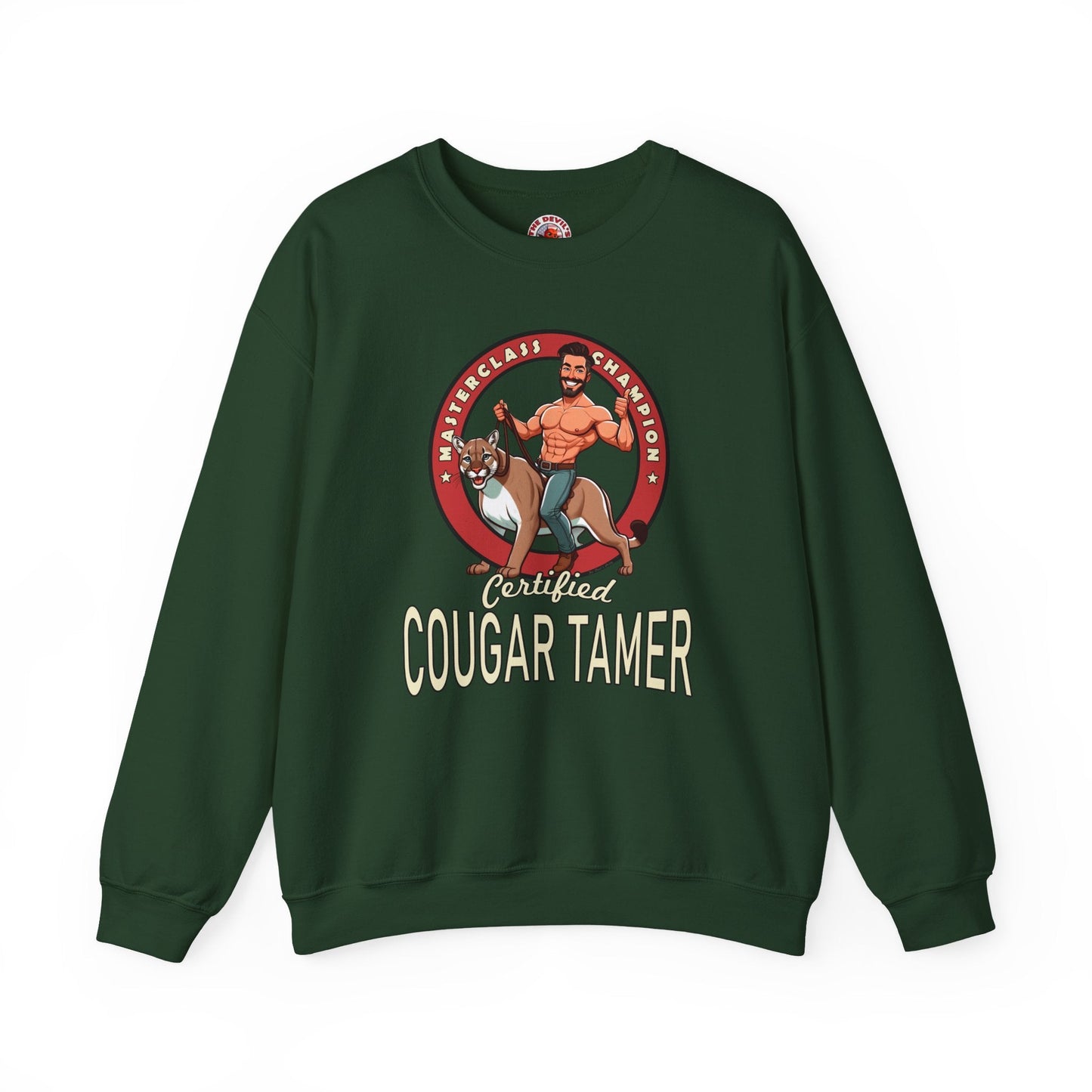 Certified Cougar Tamer Crewneck Sweatshirt The Devil's Pickle