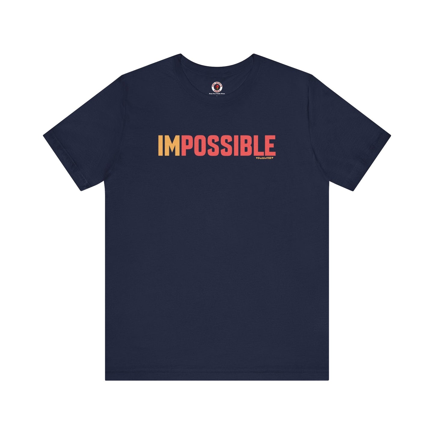 I'm Possible T-Shirt The Devil's Pickle