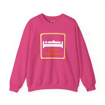 Good Morning Crewneck Sweatshirt The Devil's Pickle