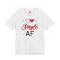 Single AF T-Shirt