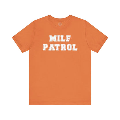 MILF Patrol T-Shirt The Devil's Pickle