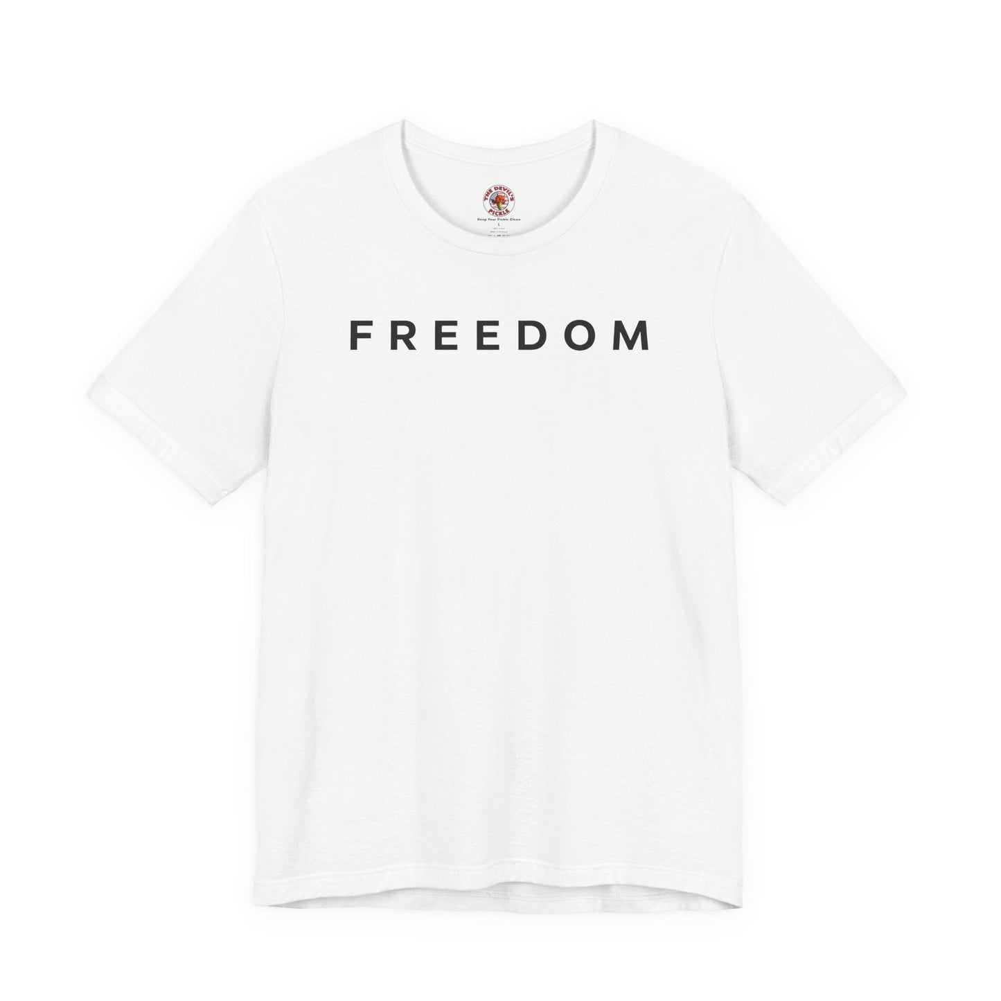 Freedom T-Shirt The Devil's Pickle