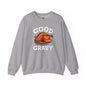Good Gravy Crewneck Sweatshirt The Devil's Pickle