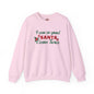 I'm So Good Santa Came Twice Crewneck Sweatshirt The Devil's Pickle