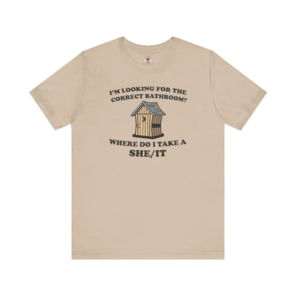 I'm Looking For The Correct Bathroom T-Shirt The Devil's Pickle