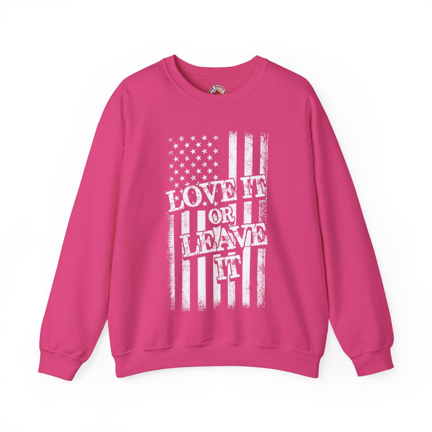 Love It Or Leave It Crewneck Sweatshirt The Devil's Pickle