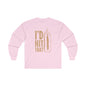 I'd Hit That Long Sleeve Tee The Devil's Pickle