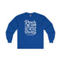 Pour Me Some Whiskey Tell Me I'm Pretty Long Sleeve Tee The Devil's Pickle