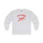 Not Today Cupid Long Sleeve Tee
