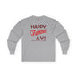 Happy Valentine's Ay Long Sleeve Tee The Devil's Pickle