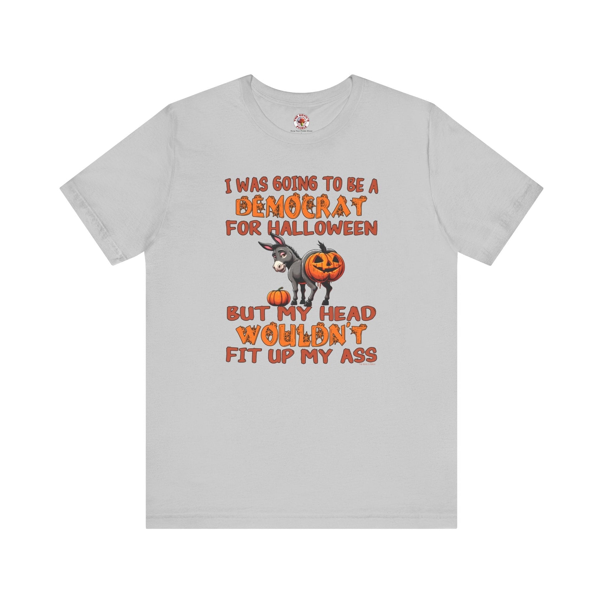 Democrat for Halloween T-Shirt The Devil's Pickle