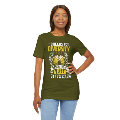Cheers to Diversity T-Shirt The Devil's Pickle