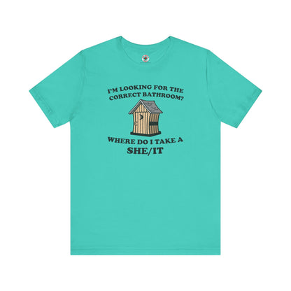 I'm Looking For The Correct Bathroom T-Shirt The Devil's Pickle