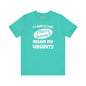 It's Been So Long I Think I'm Beginning To Regain My Virginity T-Shirt The Devil's Pickle