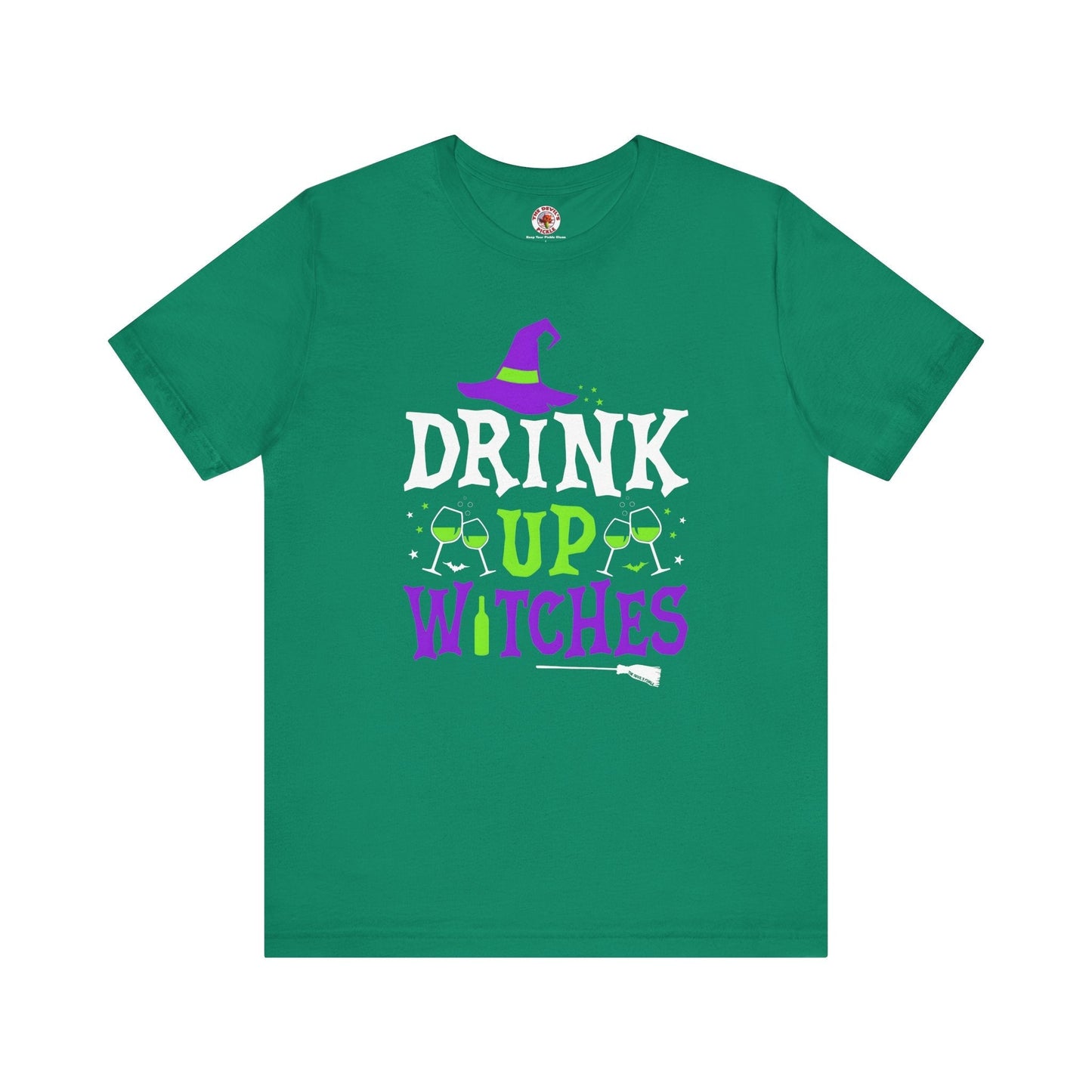 Drink Up Witches T-Shirt The Devil's Pickle