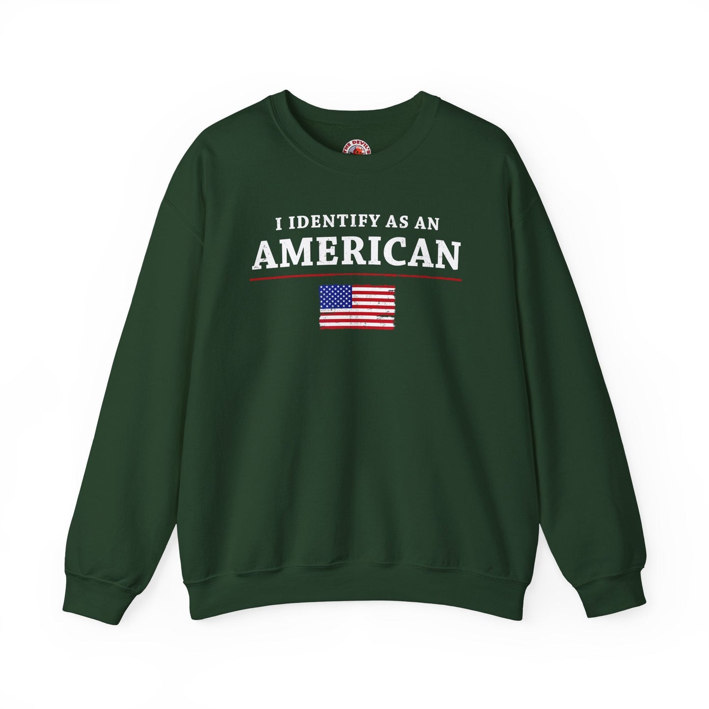 I Identify As An American Crewneck Sweatshirt The Devil's Pickle