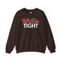 I Like My Whores Tight Crewneck Sweatshirt The Devil's Pickle