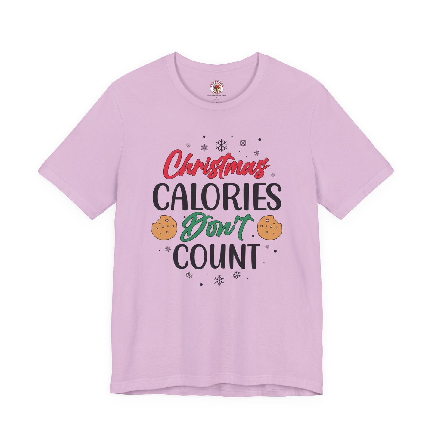 Christmas Calories Don't Count T-Shirt The Devil's Pickle