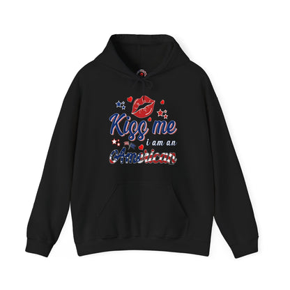 Kiss Me I Am An American Hooded Sweatshirt The Devil's Pickle