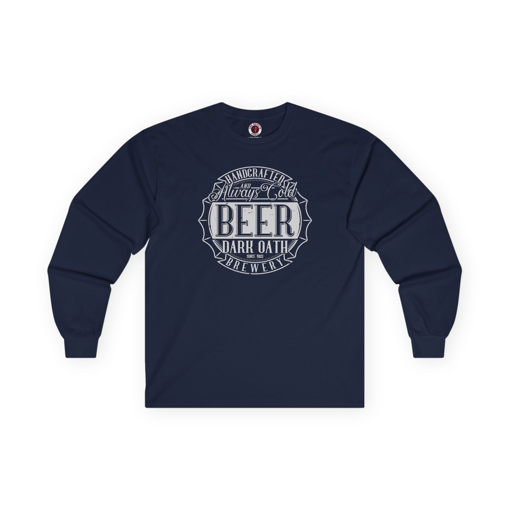 Handcrafted and Always Cold Beer Long Sleeve Tee The Devil's Pickle