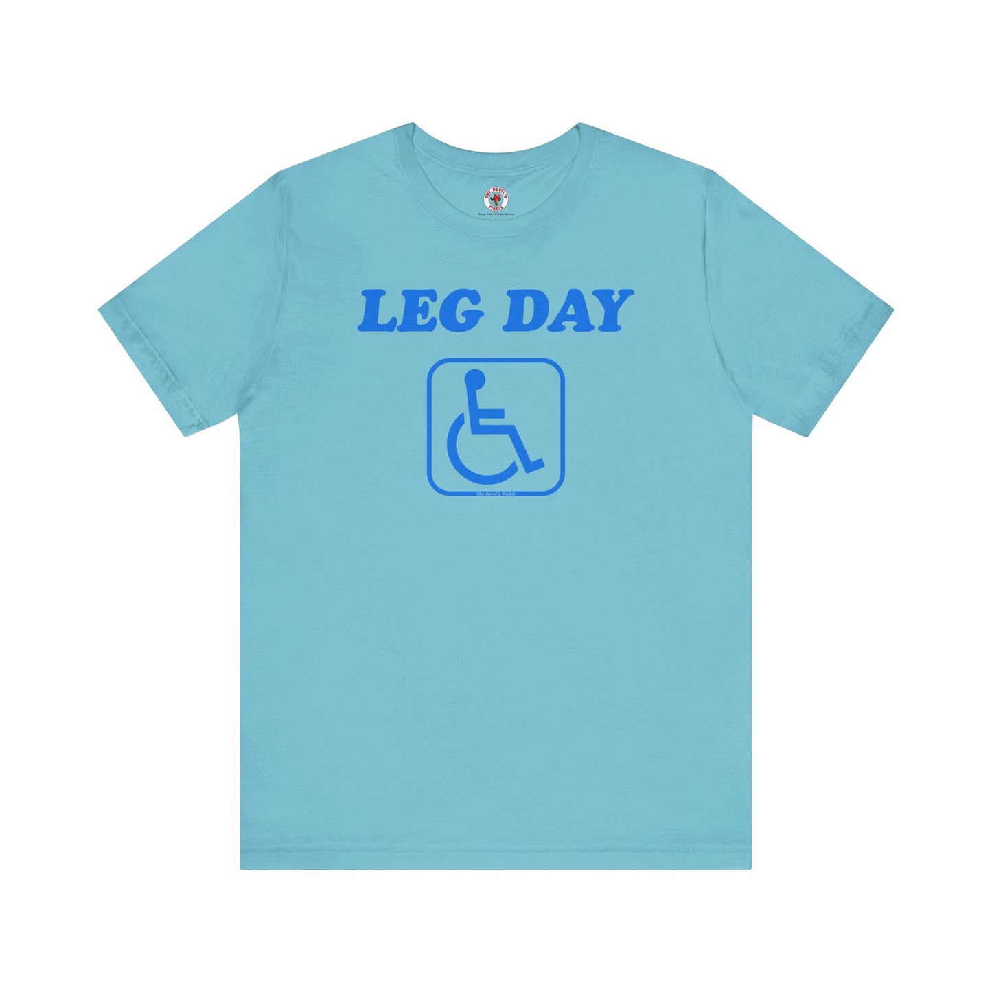 Leg Day Handicap T-Shirt The Devil's Pickle