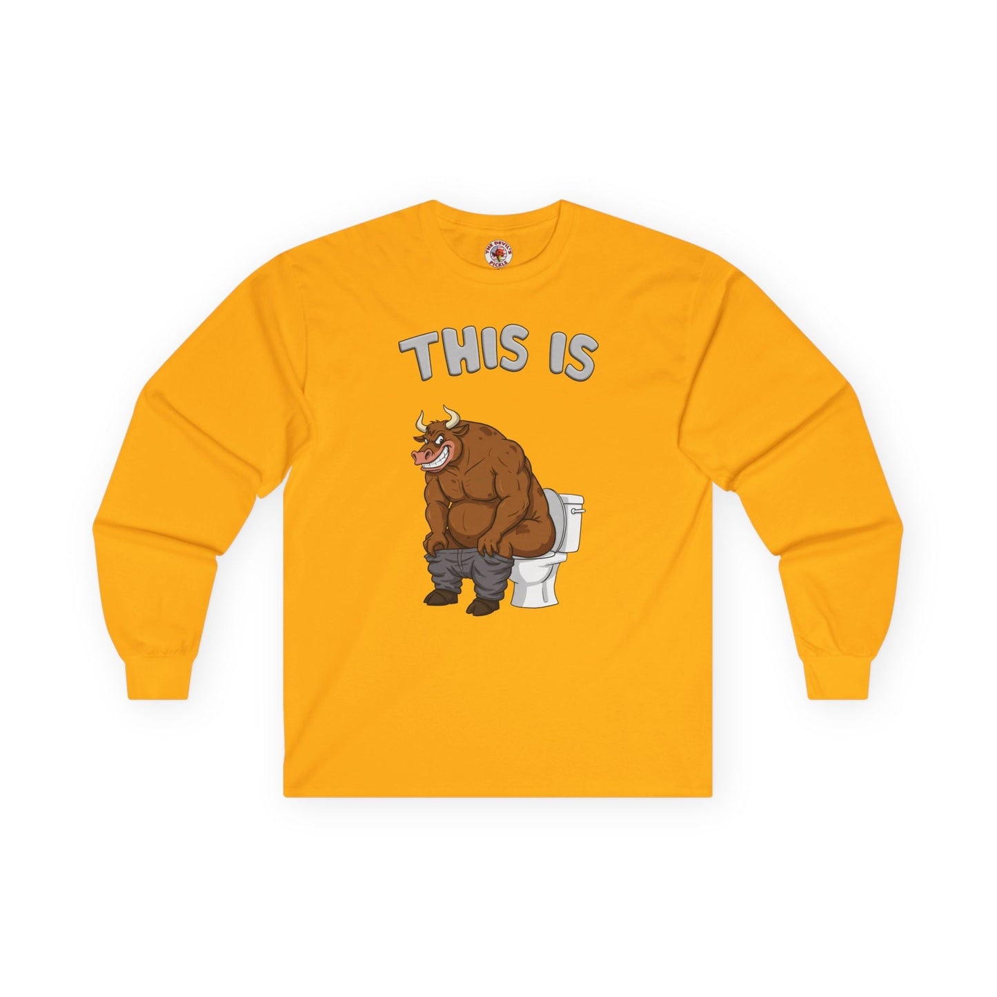 This Is Bullshit Long Sleeve Tee The Devil's Pickle