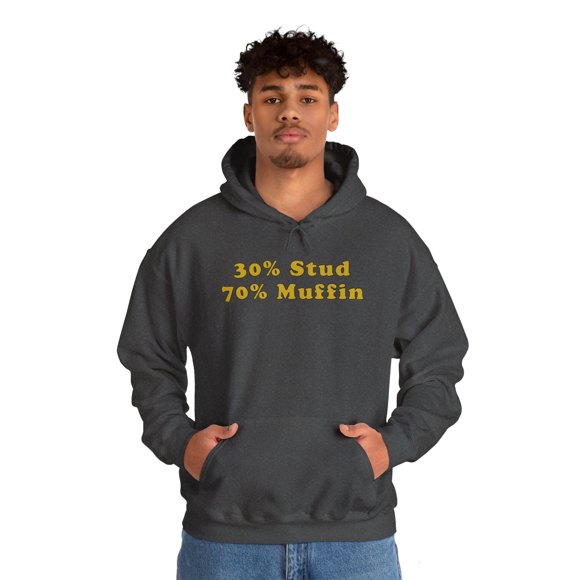 30% Stud 70% Muffin Hooded Sweatshirt The Devil's Pickle