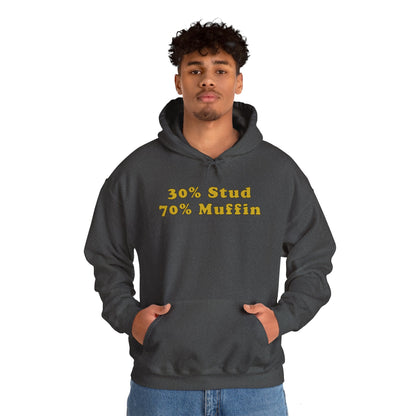 30% Stud 70% Muffin Hooded Sweatshirt The Devil's Pickle
