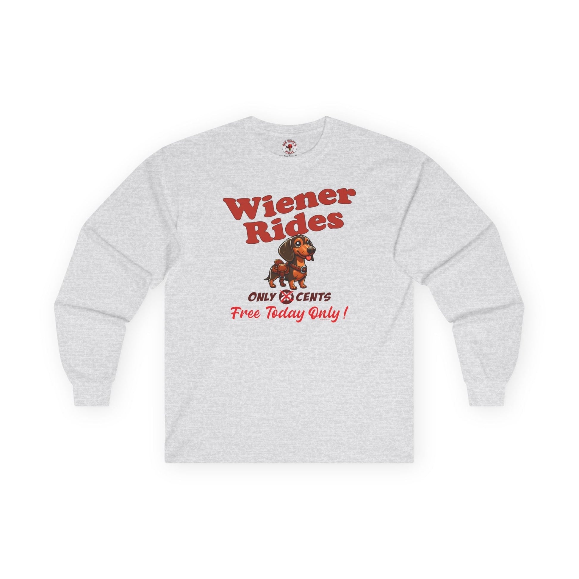 Free Wiener Rides Long Sleeve Tee The Devil's Pickle