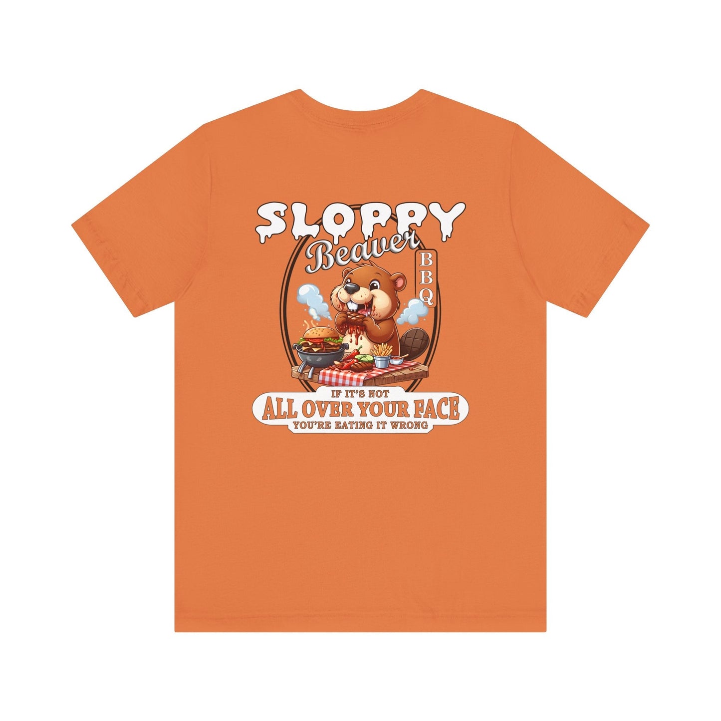 Sloppy Beaver BBQ Back T-Shirt The Devil's Pickle