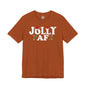 Jolly AF T-Shirt