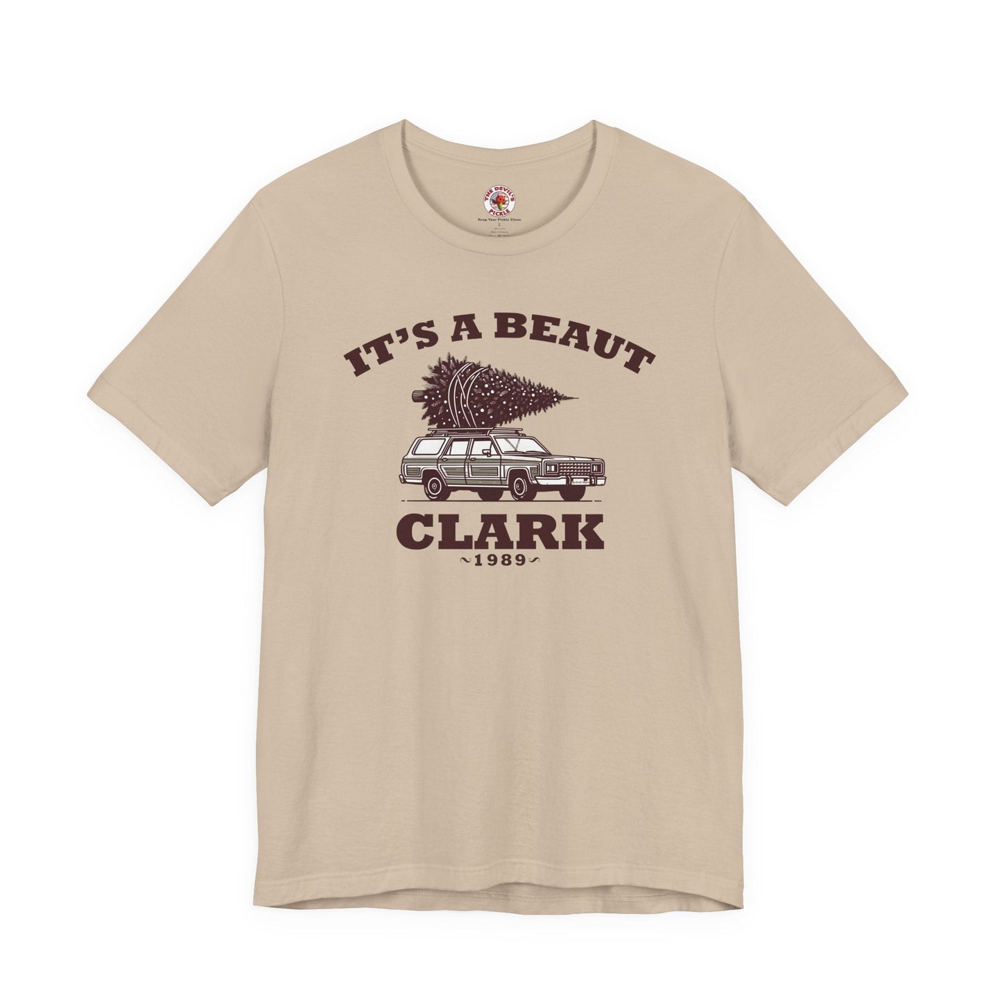 It's A Beaut Clark T-Shirt The Devil's Pickle