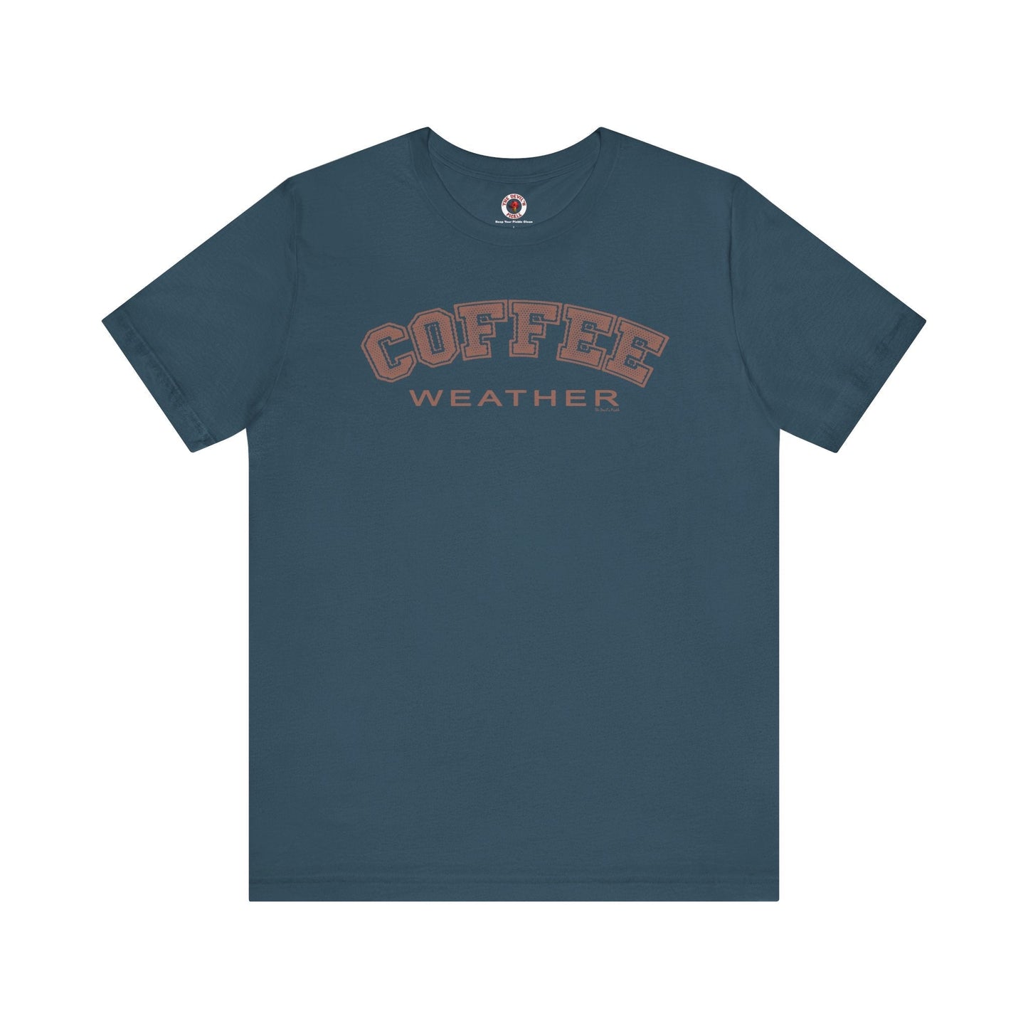 Coffee Weather T-Shirt The Devil's Pickle