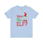 What The Elf T-Shirt The Devil's Pickle