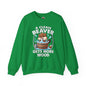 A Clean Beaver Gets More Wood Crewneck Sweatshirt The Devil's Pickle