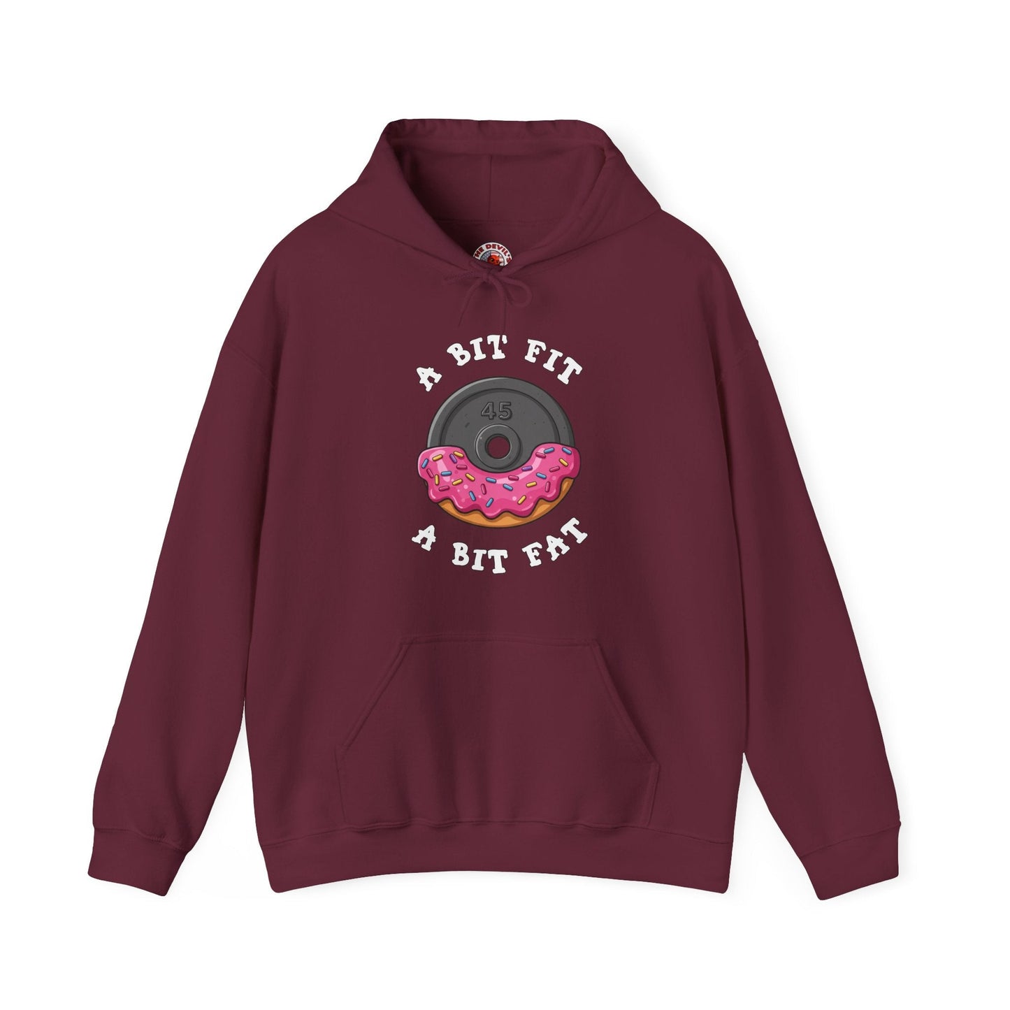 A Bit Fit, A Bit Fat Hooded Sweatshirt The Devil's Pickle
