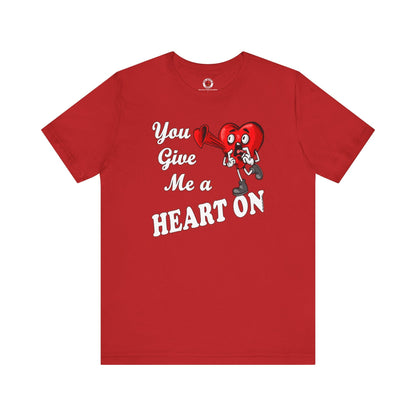 You Give Me A Heart On T-Shirt The Devil's Pickle