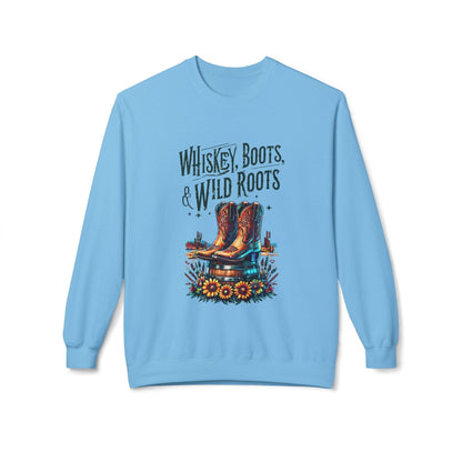 Whiskey Boots and Wild Roots Fleece Crewneck Sweatshirt Country in My Heart