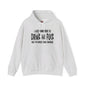 I'm Just Here To Drink And Fuck Hooded Sweatshirt The Devil's Pickle