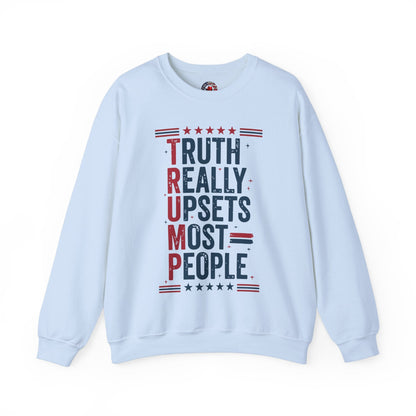 Truth Really Upsets Most People Crewneck Sweatshirt The Devil's Pickle
