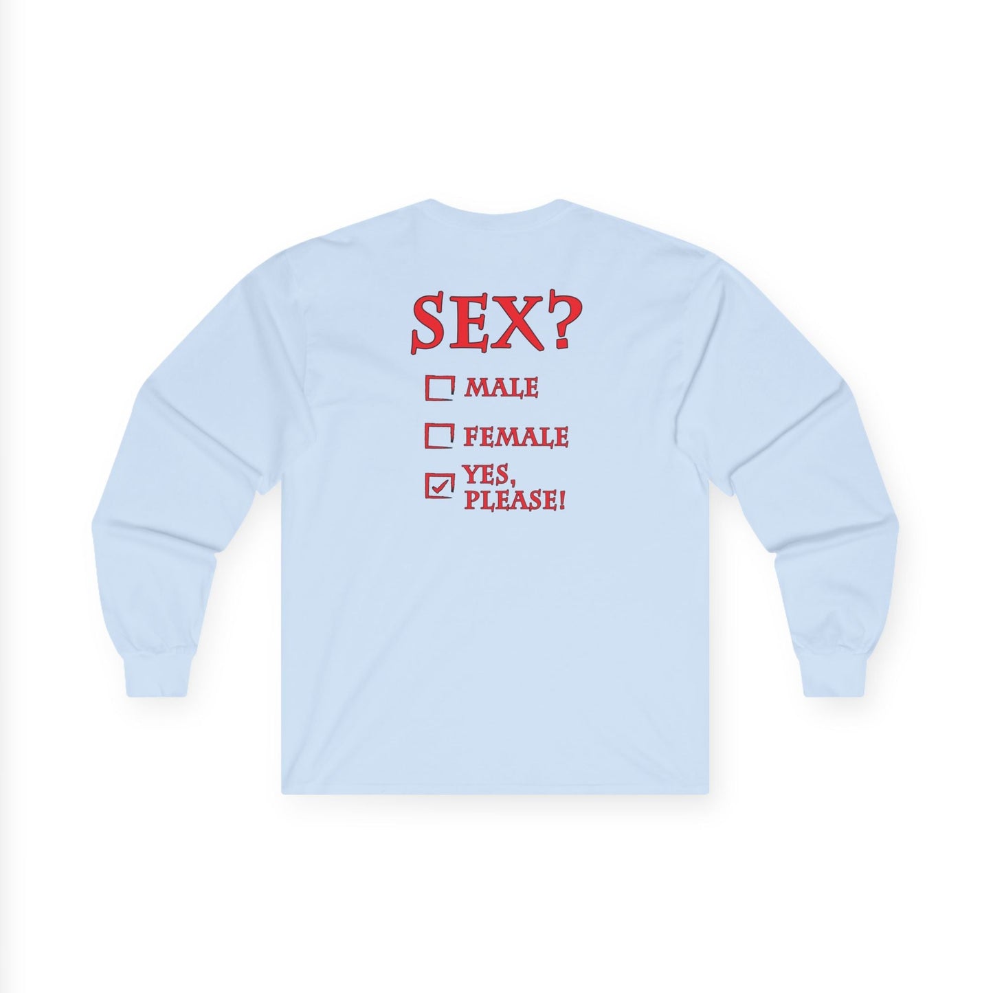 Sex? Yes, Please Long Sleeve Tee The Devil's Pickle