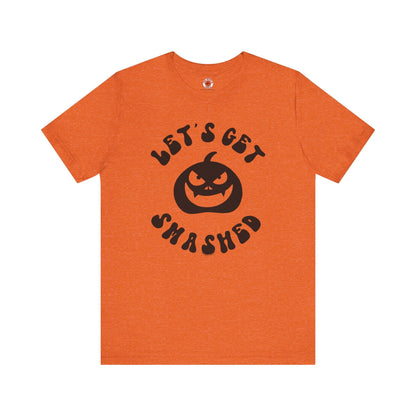 Let's Get Smashed T-Shirt The Devil's Pickle