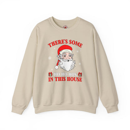 There's Some Ho Ho Ho's In This House Crewneck Sweatshirt The Devil's Pickle