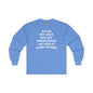 After My Dog Ate My Pronouns Long Sleeve Tee The Devil's Pickle