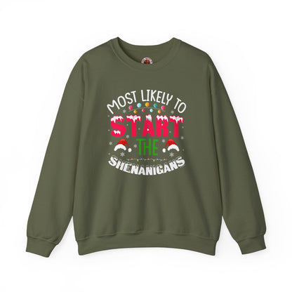 Most Likely To Start The Shenanigans Crewneck Sweatshirt The Devil's Pickle