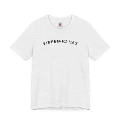 Yippee-Ki-Yay T-Shirt The Devil's Pickle