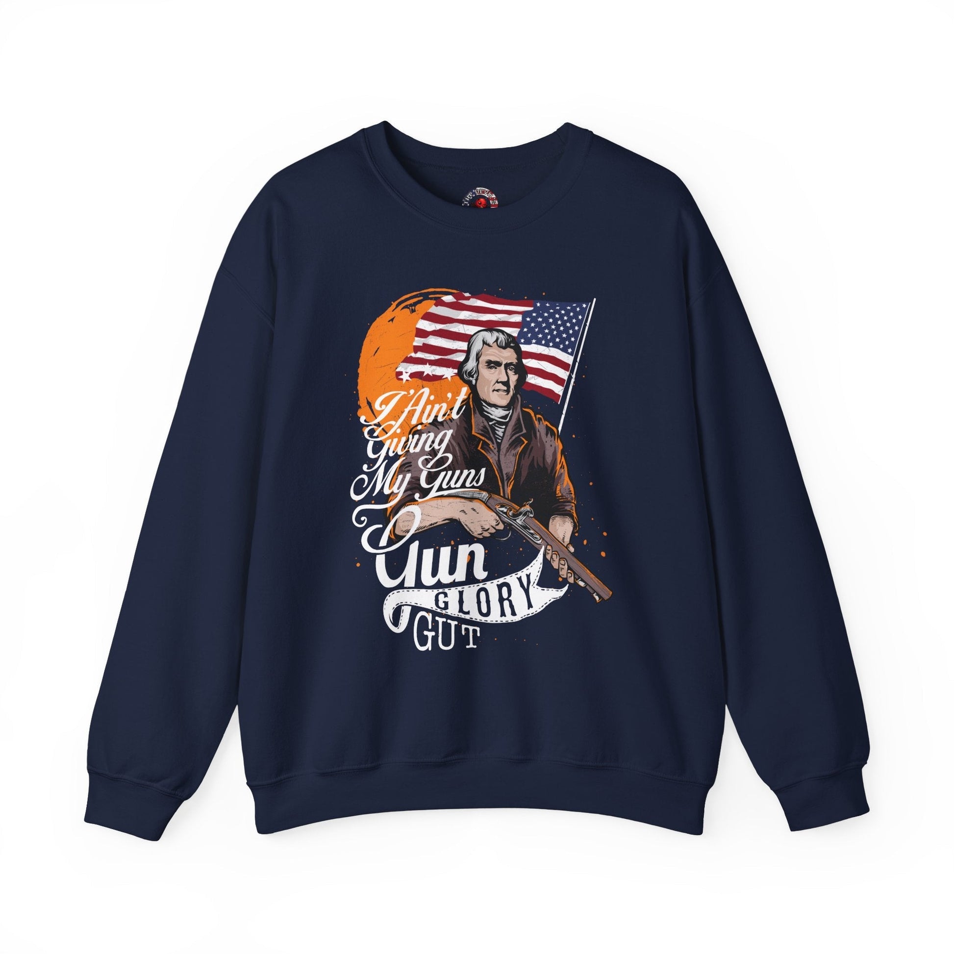 I Ain't Giving My Guns Crewneck Sweatshirt The Devil's Pickle