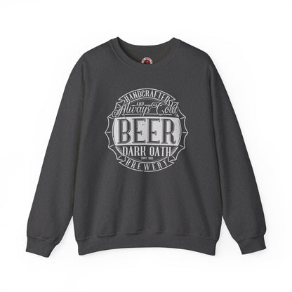 Handcrafted and Always Cold Beer Crewneck Sweatshirt The Devil's Pickle