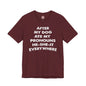 After My Dog Ate My Pronouns T-Shirt The Devil's Pickle
