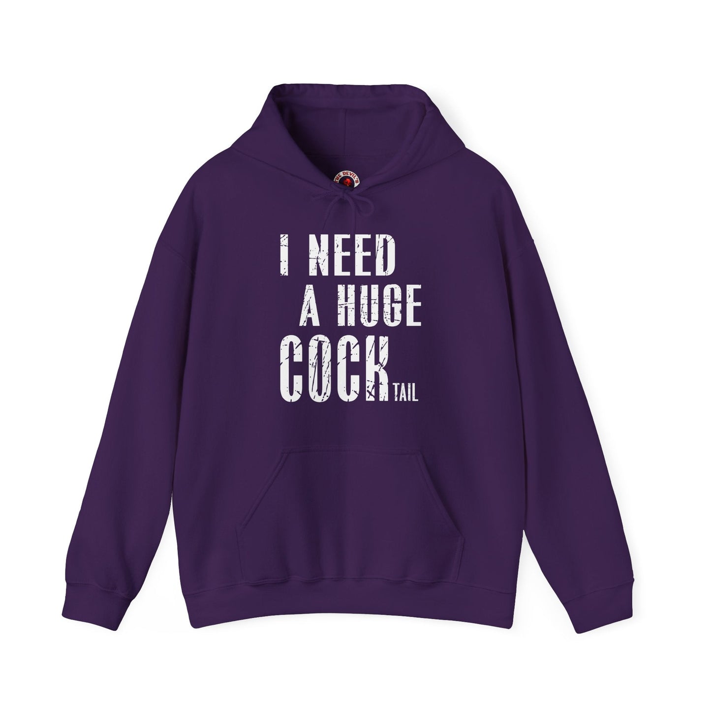 I Need A Huge Cocktail Hooded Sweatshirt The Devil's Pickle